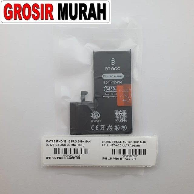 Batre Iphone 15 Pro 3480 Mah A3121 (bt-acc Ultra High) ready stock harga grosir sparepart HP Libra Jaya