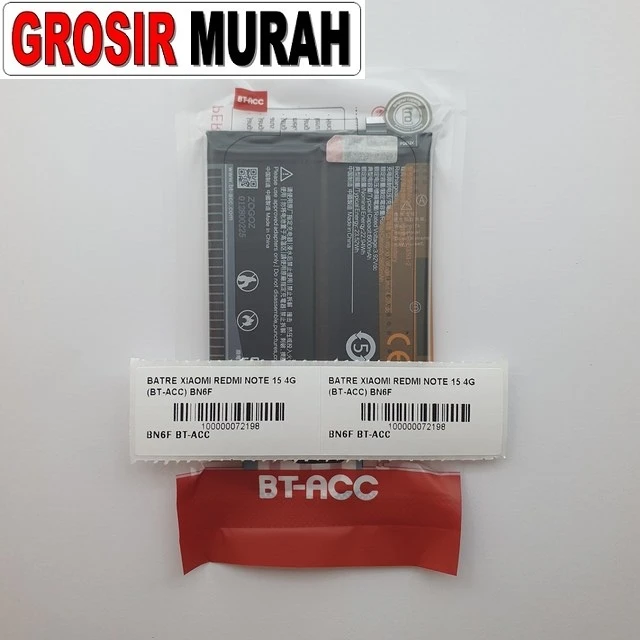 Batre Xiaomi Redmi Note 15 4g (bt-acc) Bn6f ready stock harga grosir sparepart HP Libra Jaya