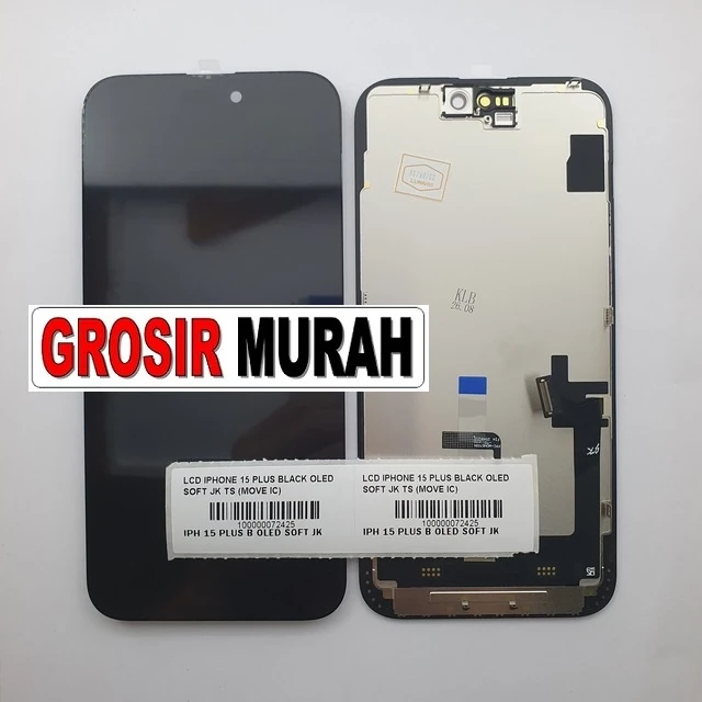 Lcd Iphone 15 Plus Black Oled Soft Jk Ts (move Ic) ready stock harga grosir sparepart HP Libra Jaya
