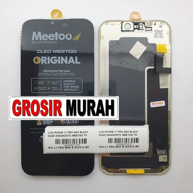 Lcd Iphone 17 Pro Max Black Oled Diagnostic Meetoo Ts ready stock harga grosir sparepart HP Libra Jaya